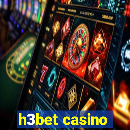 h3bet casino